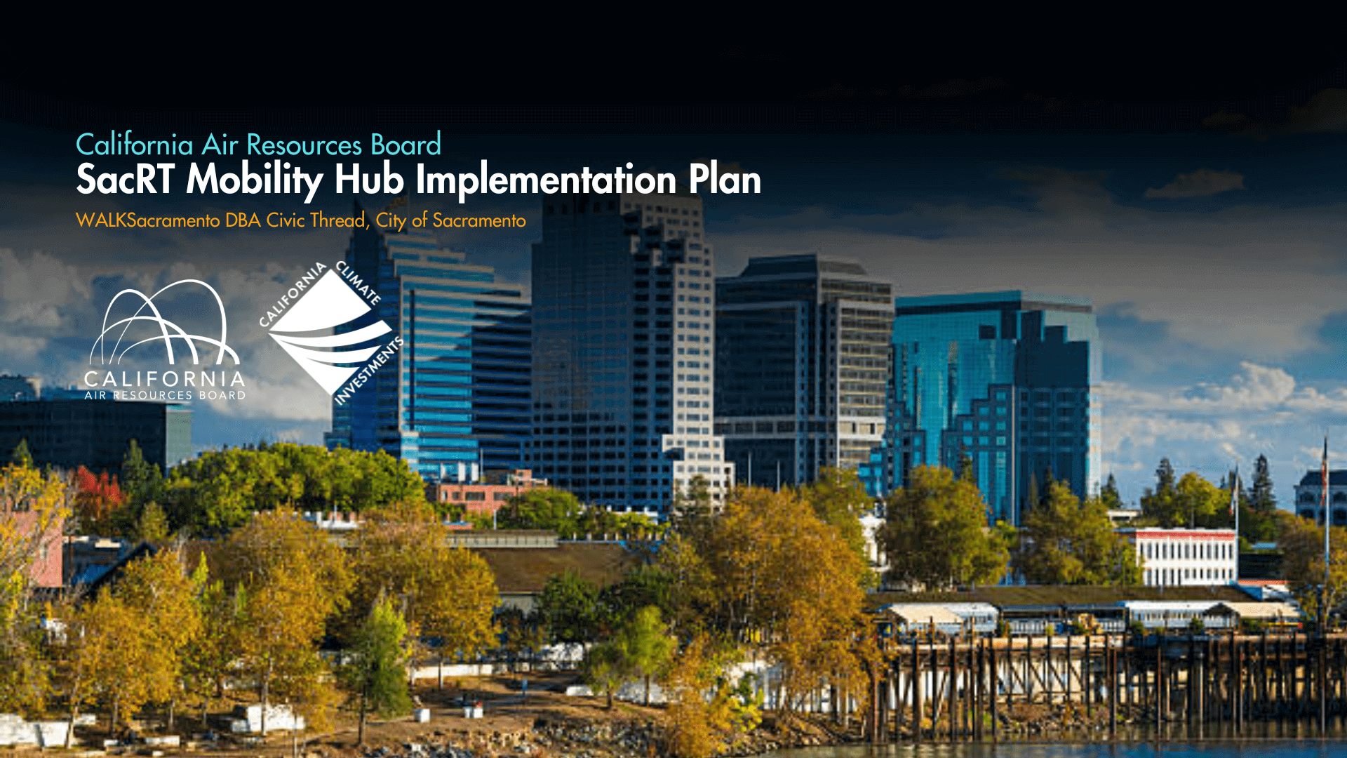 Sacramento skyline with mobility hub plan text.